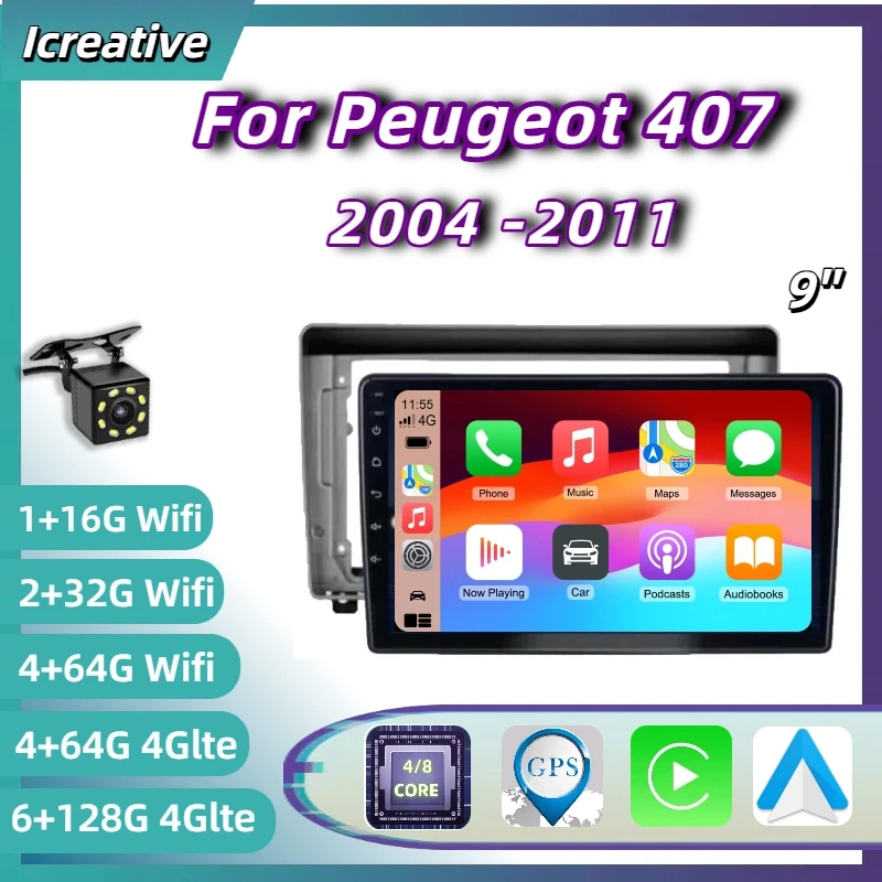 

Car Radio Android Head Unit for Peugeot 407 2004 -2011 Multimedia Carplay Player 9‘’ Screen 2Din Stereo Autoradio Navigation GPS