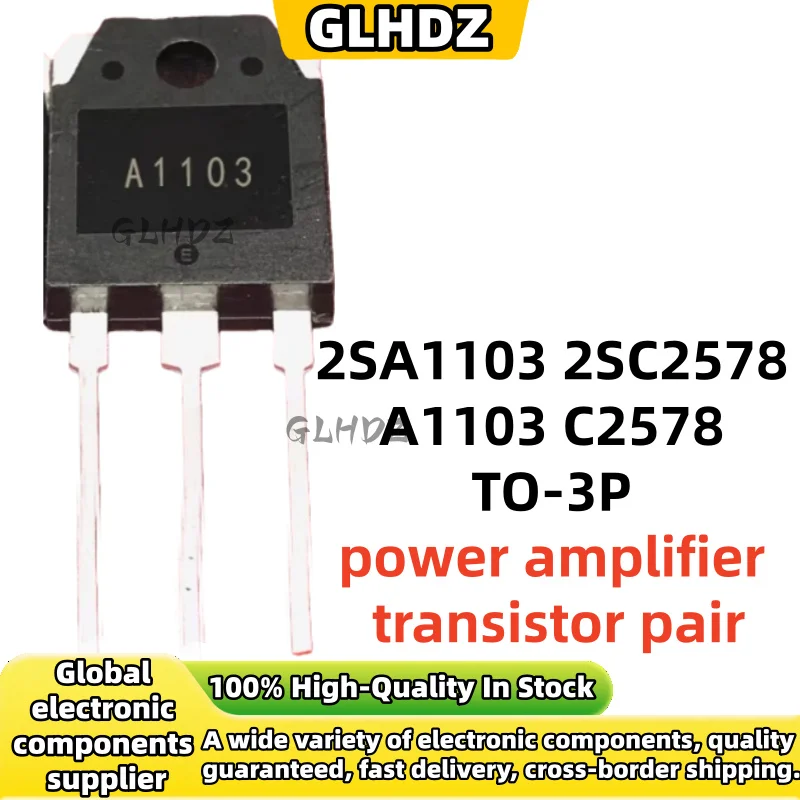 2-5-10-30unids/lote 2SA1103 2SC2578 A1103 C2578 TO-3P Audio power amplifier transistors Darlington transistors