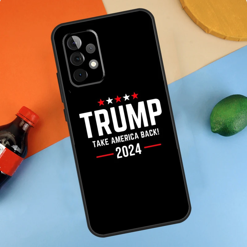 Trump 2024 Case For Samsung Galaxy A54 A34 A14 A51 A71 A13 A23 A33 A53 A73 A12 A22 A32 A52 Cover