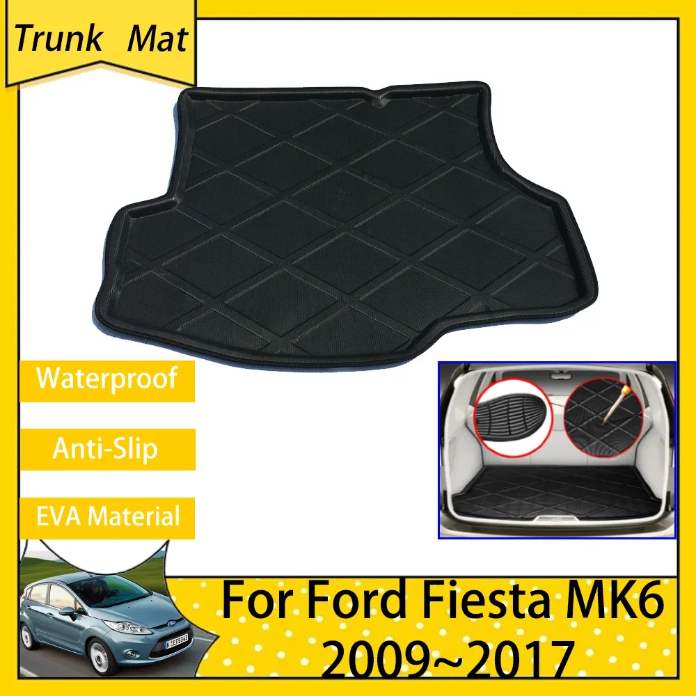 

Car Trunk Mat for Ford Fiesta 6 MK6 Mark VI 2009~2017 Rear Boot Cargo FLoor Waterproof Carpet Accsesories EVA material 2010 2012