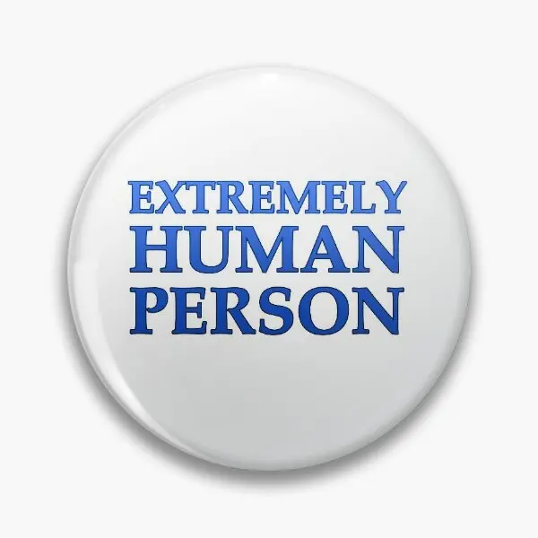 Extremely Human Person  Soft Button Pin Gift Lover Collar Brooch Clothes Funny Creative Women Cute Lapel Pin Cartoon Metal