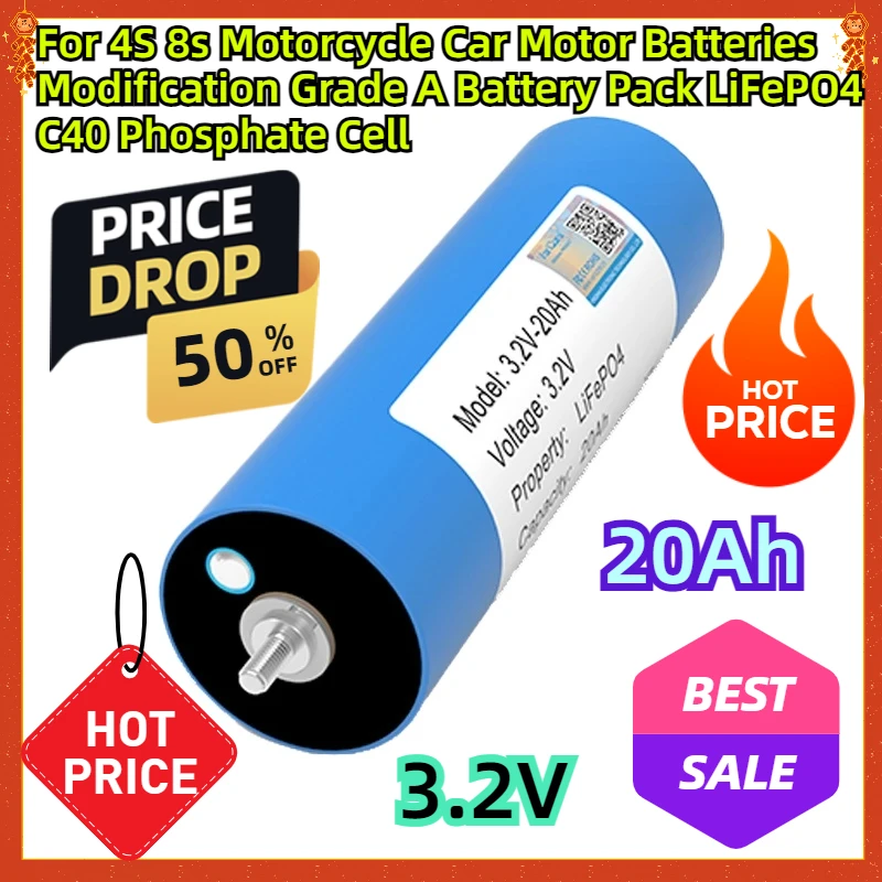 For 4S 8s Motorcycle Car Motor Batteries Modification Grade A 3.2V 20Ah Battery Pack LiFePO4 C40 Phosphate Cell