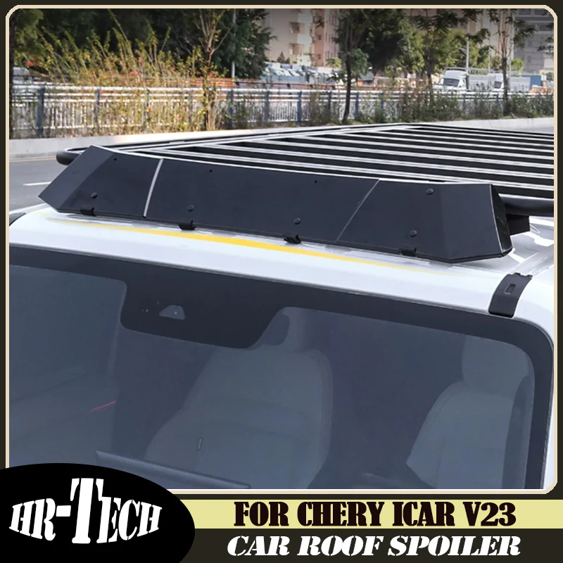 Car Roof Spoiler Suitable for Chery ICAR Super V23 Modified Auto To Reduce Wind Noise Roof Platform Luggage Rack Air Guide Plate