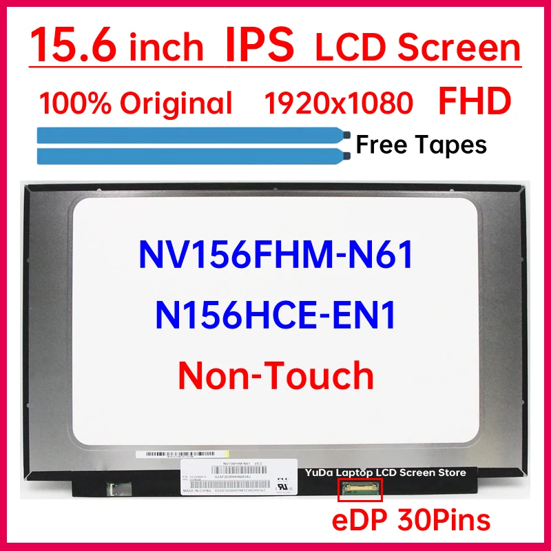 

15.6 Inch Laptop LCD Screen NV156FHM-N61 N156HCE-EN1 For Lenovo ThinkPad P52 P53 P1 Gen 1 P1 Gen 2 P1 Gen 3 Display Matrix Panel