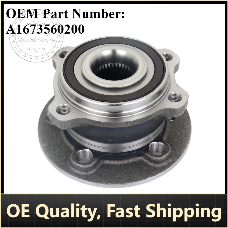 

P/N: A1673560200 1673560200 - Front Wheel Bearing Assembly for Mercedes-Benz C167, V167, X167