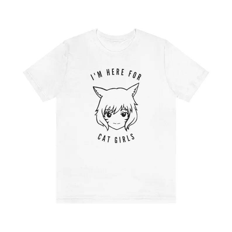 FFXIV Cat Girls T-Shirt | I'm Here For Cat Girls | Anime Style Cat Girl | Shirt for Gamer