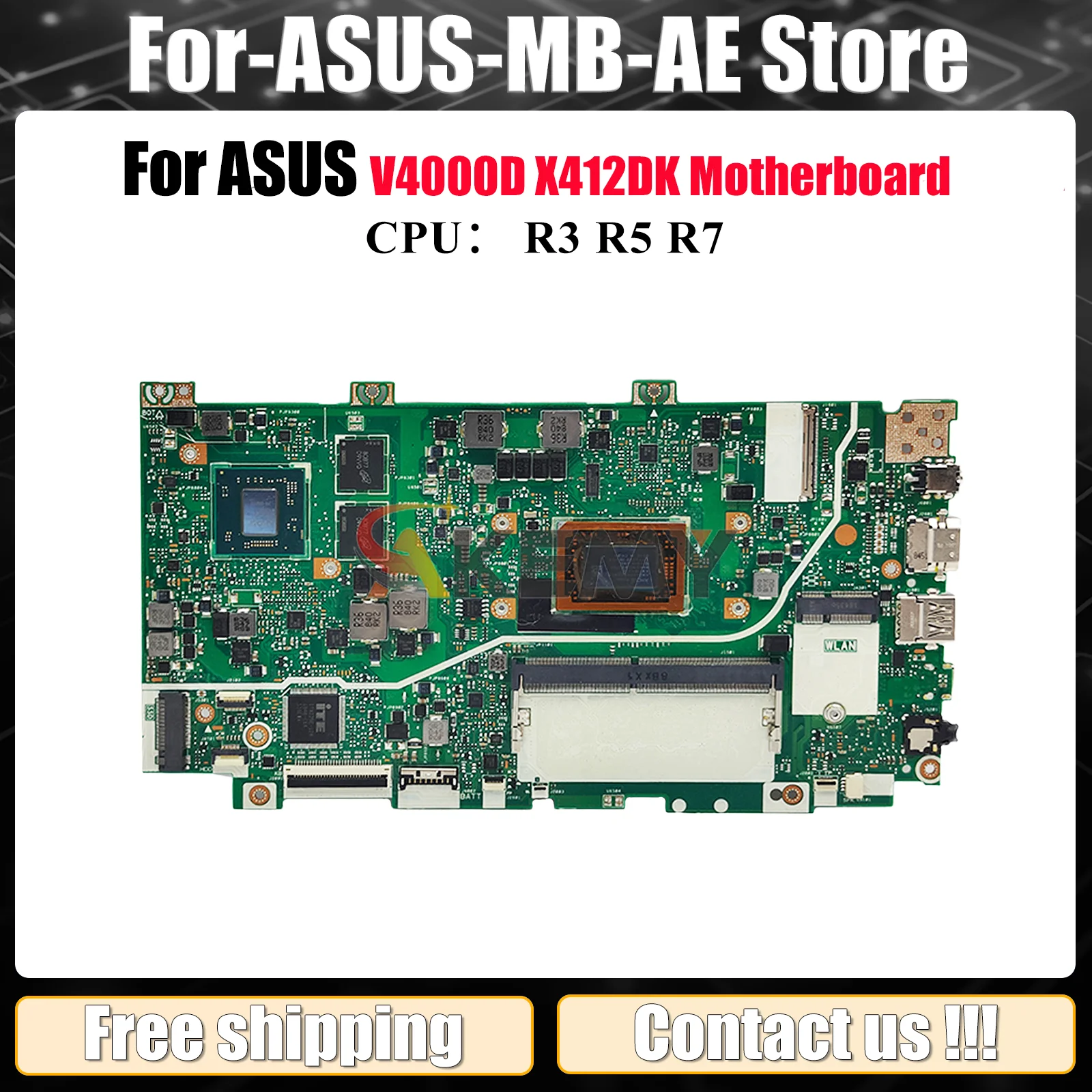

X412DK Laptop Motherboard For ASUS VivoBook X412D V4000d X412DK Notebook Mainboard With R3 R5 R7 CPU 100% tests OK fast shipping