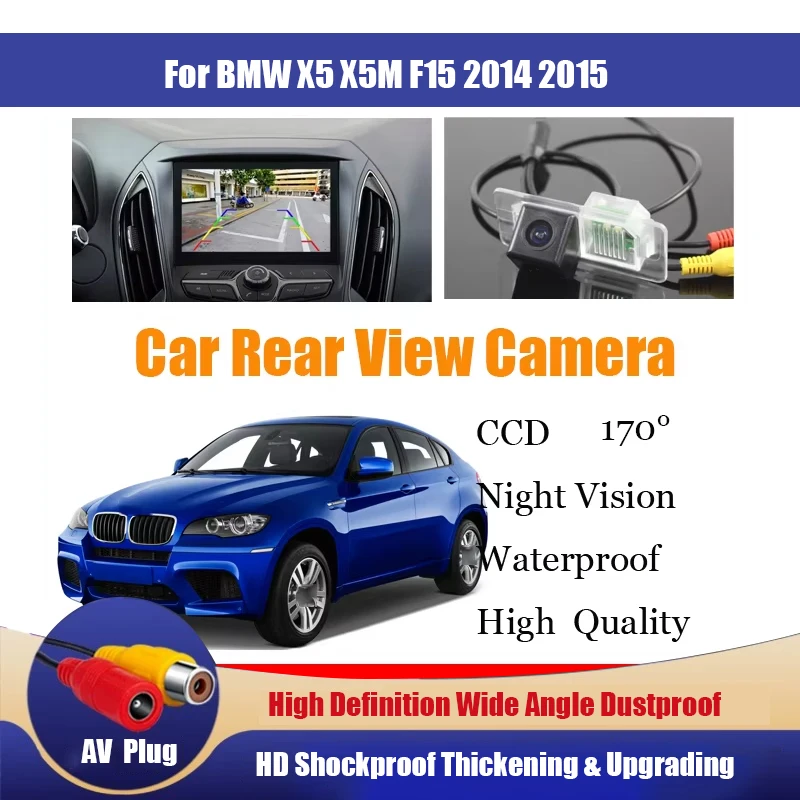 Car Reverse Rear View Camera For BMW X5 X5M F15 2014 2015 Waterproof CCD Full HD Night Vision Backup Parking Camera Dustproof
