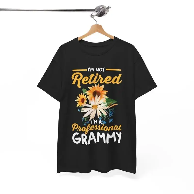 Grandmother Retiree I'm Not Retired a Professional funny grandma T Shirt