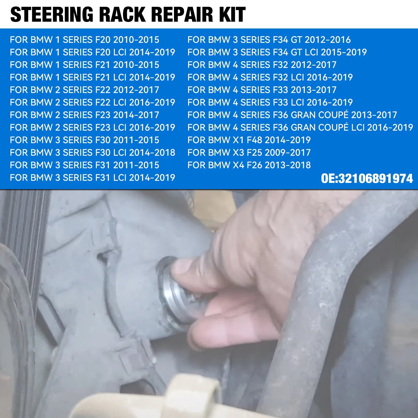 

Steering Rack Repair Kit For BMW 1 2 3 4 X1 X3 X4 Series F20 F21 F22 F23 F30 F31 F32 F33 F34 F25 F36 F48 32106891974