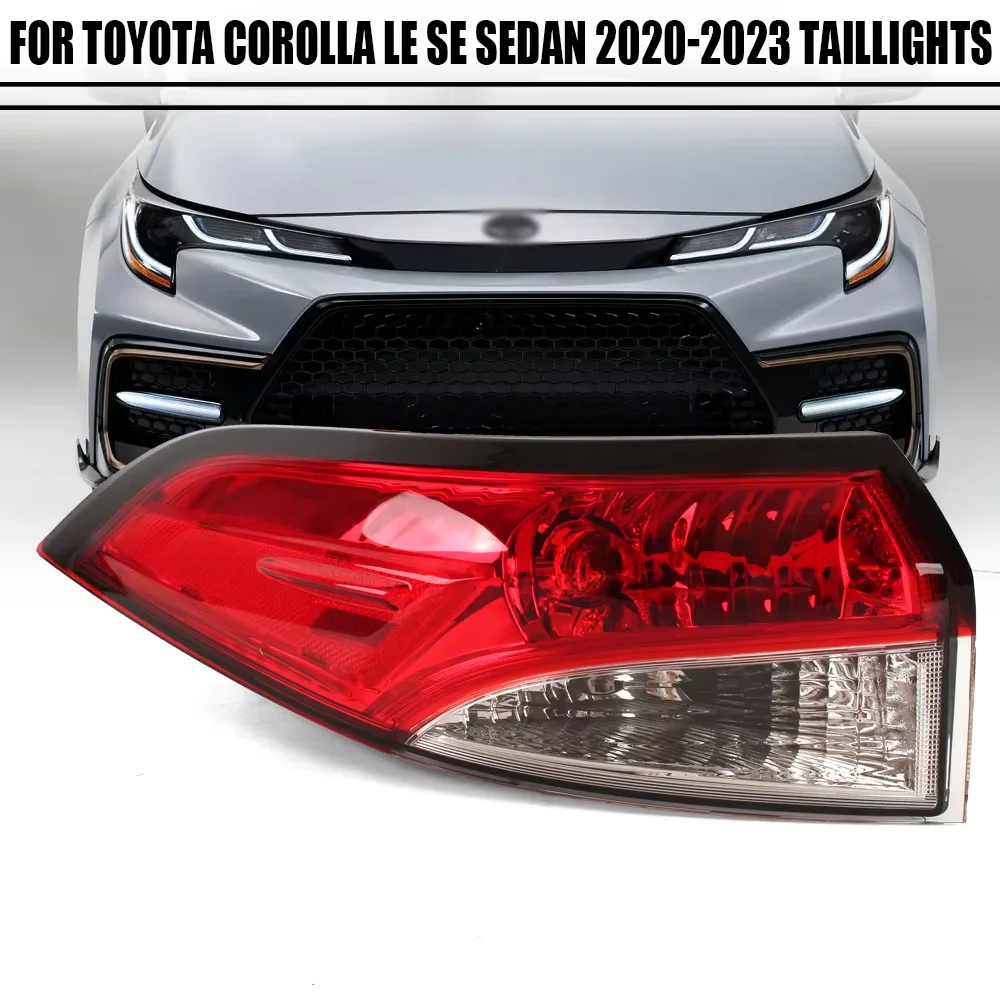 For Toyota Corolla LE SE Sedan 2020 2021 2022 2023 Left Right Side Tail Lamp Rear Tail Light Brake Lamp With Car Accessories