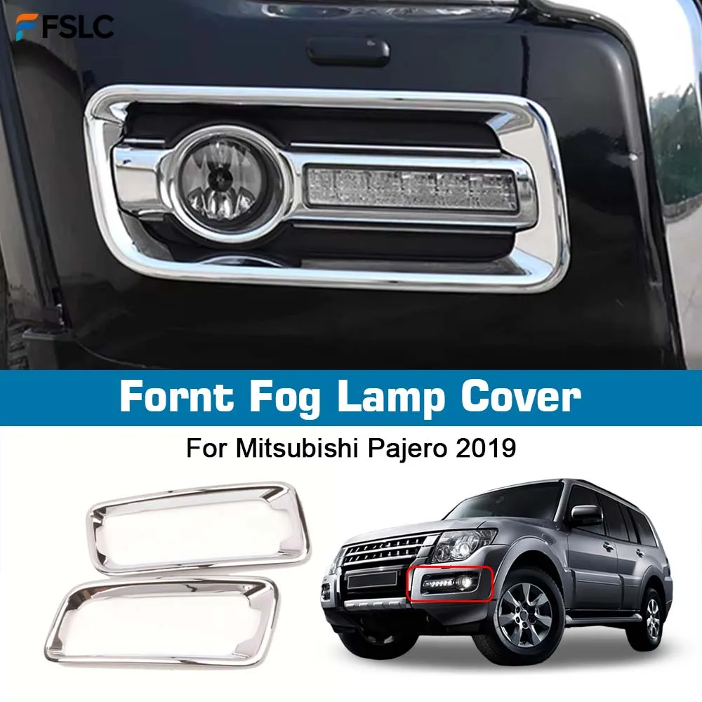 

⭐Genuine⭐ Car Upgrade Chrome Silver Fornt Fog Lamp Cover For Mitsubishi Pajero 2019 Anti Scratch Strip Fog Light Bright Strip