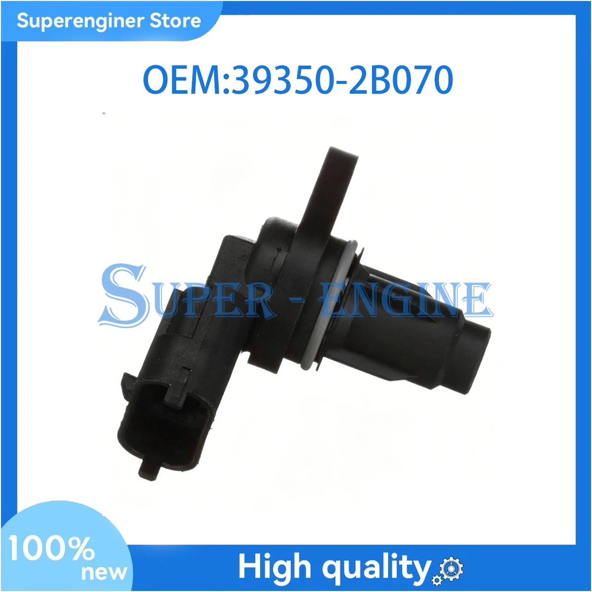 

39350-2B070 Camshaft Position Sensor for Hyundai I20 Active I20 I30 39350 2B070 393502B070