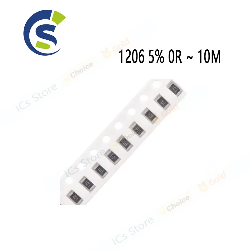 100PCS SMD Resistor 1/4W 0 1 10 100 150 220 330 ohm 1K 2.2K 10K 100K 0R 1R 10R 100R 150R 220R 330R 1206 5% 0R ~ 10M