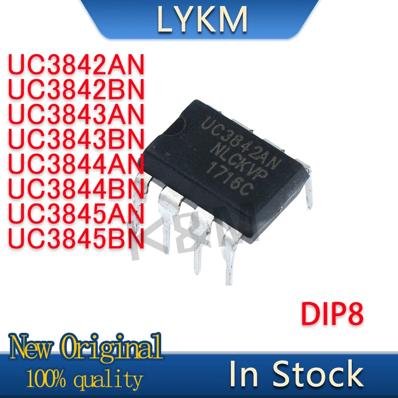 10/PCS New UC3842AN UC3844BN UC3842BN UC3845AN UC3843AN UC3845BN(ST) UC3843BN UC3844AN DIP8 Power chipset In Stock