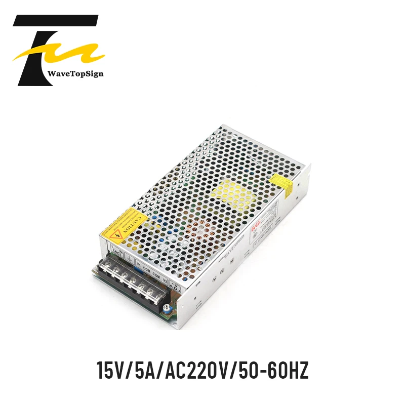 

WaveTopSign Switch Power Supply 15V 5A Input Voltage AC220V 50-60HZ 2-Way Output Use For Industrial Automation