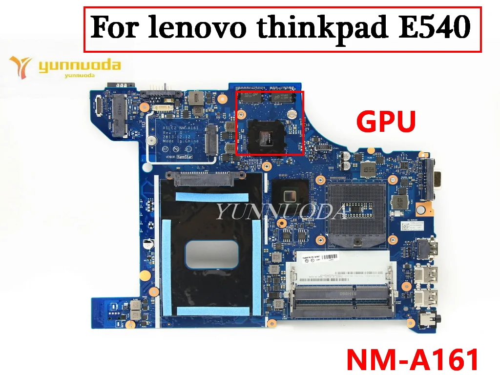 NM-A161 for Lenovo Thinkpad E540 laptop motherboard UMA GPU AILE2 pga947 04x5926 04x5927 04x4786 04x5928 tested good