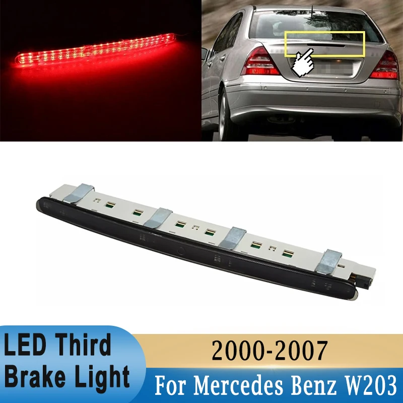 

LED High Level Third Brake Light Rear Tail Additional Stop Lamp For Mercedes Benz C-Class W203 C230 C240 C300 C320 2000-2007