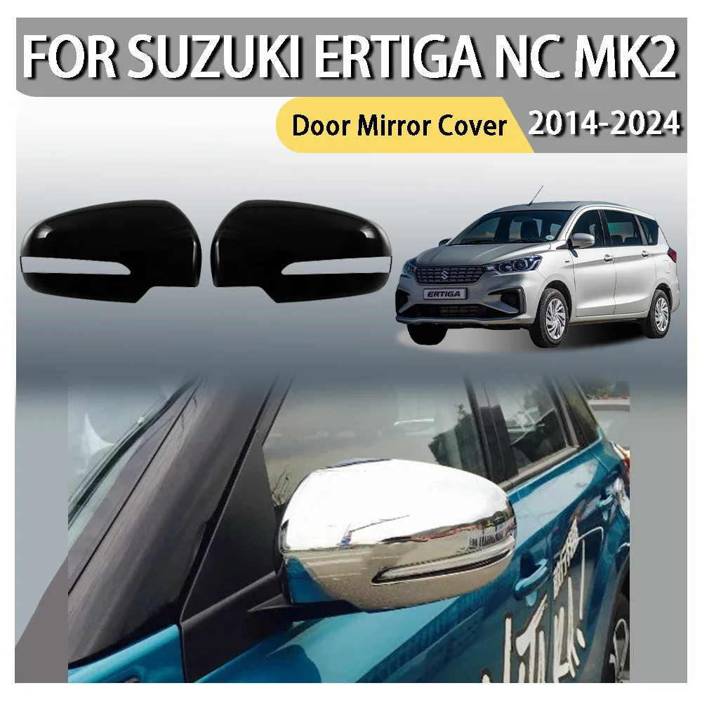 

ABS пластик, обновленная крышка зеркала автомобиля для Suzuki Ertiga NC MK2 2019 2020 2021 2022 2023 2024, украшение автомобиля, аксессуары для автомобилей