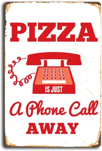 Vintage Tin Sign Pizza Is Just a Phone Call Away, Pizza, Pizza Art, Home Decor,