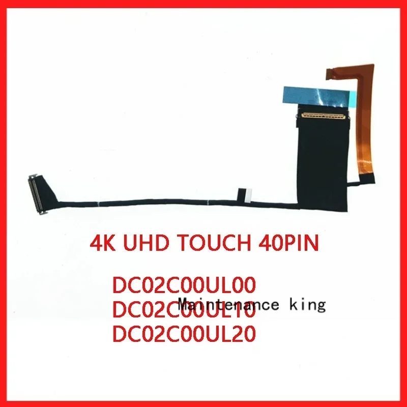 

New genuine laptop LCD EDP cable for Lenovo ThinkPad t14s Gen 3 4K UHD touch 40pin dc02c00ul00 dc02c00ul10 dc02c00ul20