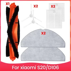 For Xiaomi Robot Vacuum Cleaner S20/D106 Parts Main Side Brush HEPA Filter Mop Cloth Replacement Parts Kit Accessories