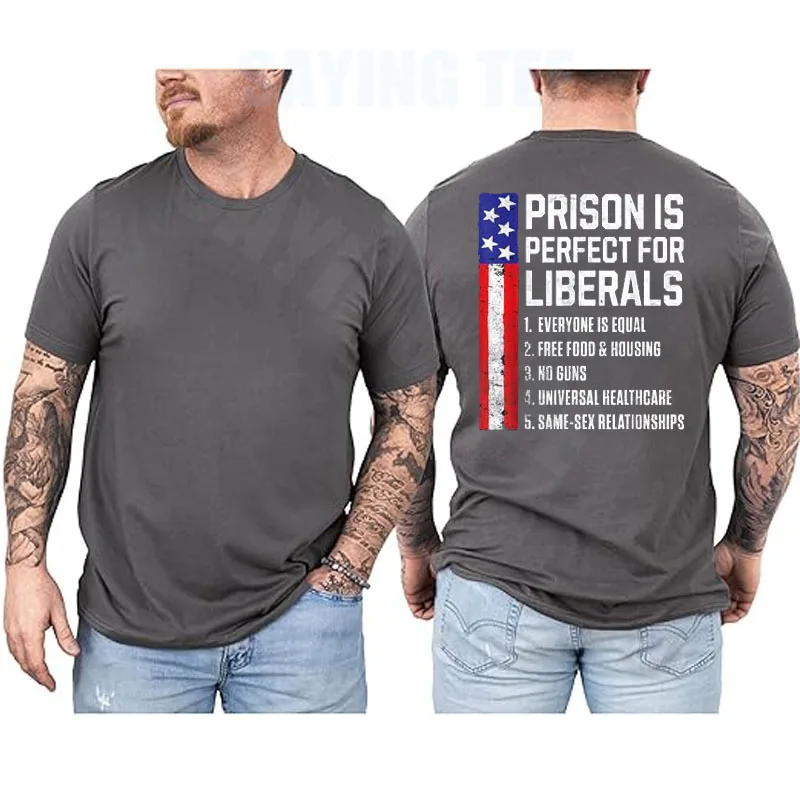 T-Shirt „Prison Is Perfect for Liberals“ Y2k US Amerikanische Flagge Witz Sarkastischer Spruch Neuheit Geschenk Herrenmode Streetwear Oberteile – Detail 5