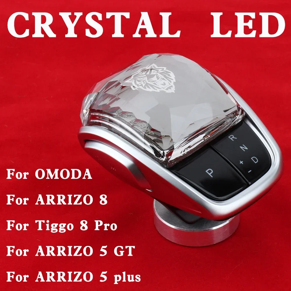 

LED Crystal Gear Shift knob For Chery Tiggo 8 Pro 202 2023 arrizo 5 plus 8 OMODA Car Accessorie Shift Lever Handle Head Gear Rod