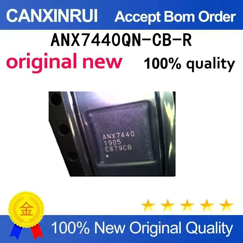 (5pcs-100pcs）ANX7440BN-CA-T ANX7440QN-CB-R ANX7440 QFN60 brand new original