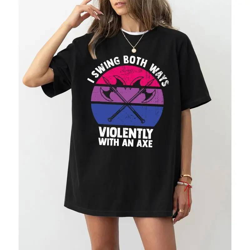 

Women's Edgy Graphic Tee Dress, "I Swing Both Ways Violently With An Axe" Bold Print, Punk - Style Casual Top