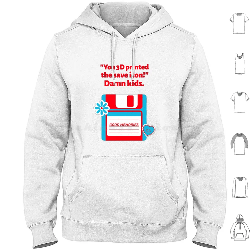 You 3d Printed The Save Icon Hoodies Long Sleeve Cool Helmet Hydro Bumper Retro Computers Cassette Tape Humor