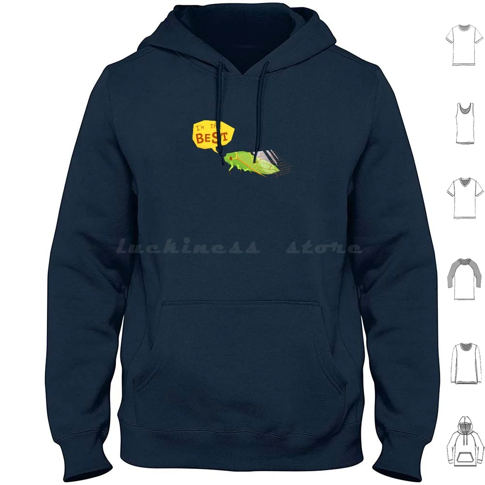 The Best Bug Hoodie cotton Long Sleeve Cicada Affirmation Funny Bug Im The Best Vector