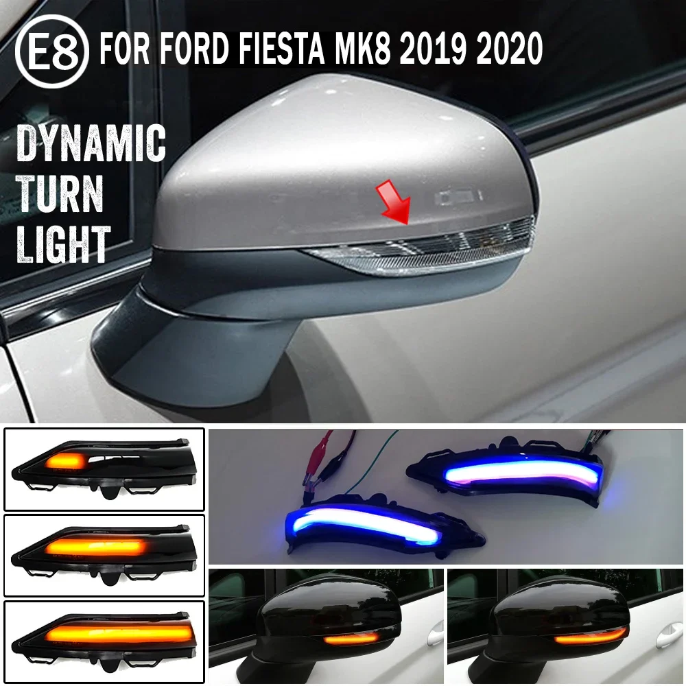 Dynamic Blinker For FORD Fiesta MK8 MKVIII 8 2019 2020 2021 LED Turn Signal Light Side Lamp Arrow Mirror indicator flasher