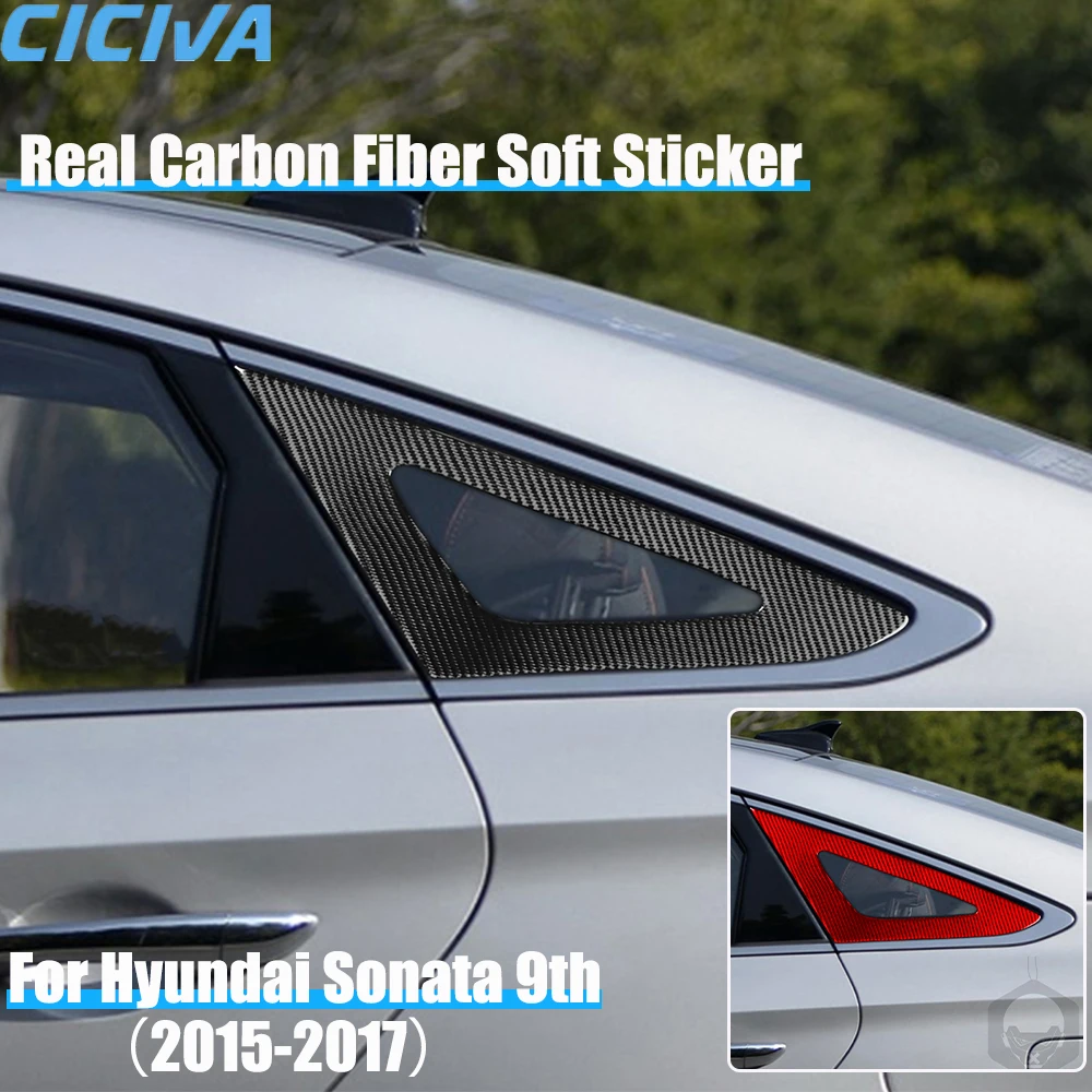 

Real Carbon Fiber Car Accessories Rear Side Window Panel Decorative Cover Soft Sticker For Hyundai Sonata 9th LF 2015 2016 2017