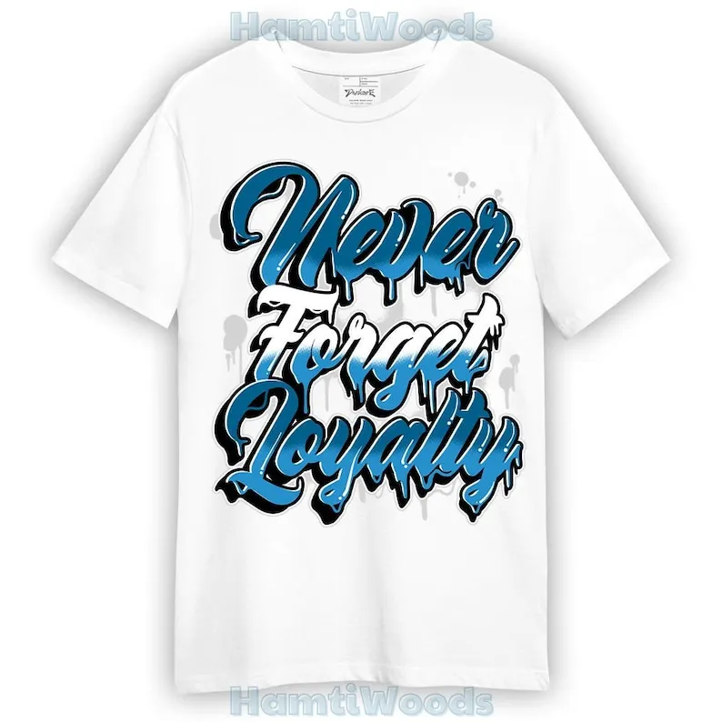 Powder Blue 9s Shirt - Never Forget Loyalties Graphic Shirt Unisex