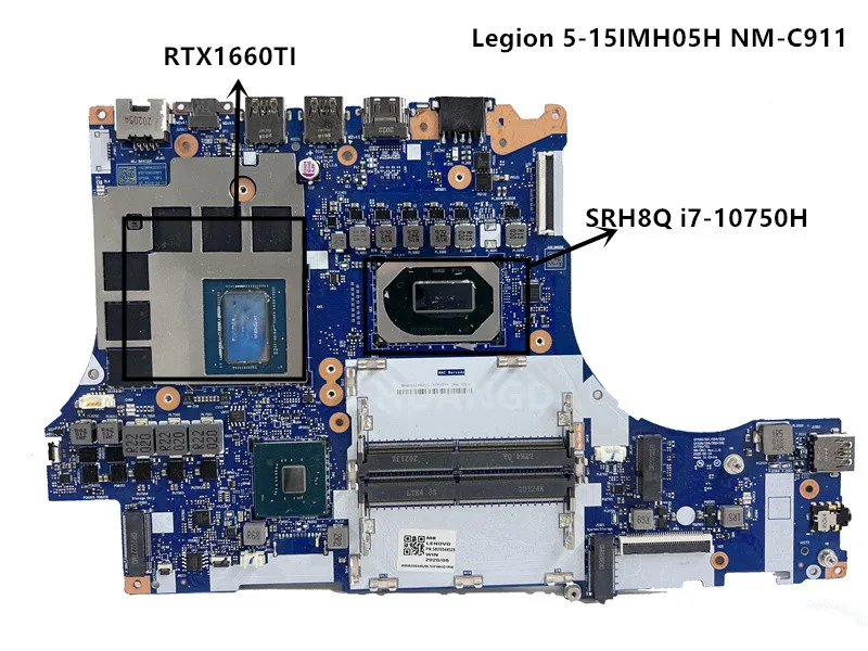 

For Lenovo Legion 5-15IMH05H Laptop Motherboard.GY750/751 NM-C911 Motherboard RTX1660TI 5B20S44528 i7-10750H