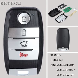 Keyecu For Kia Optima Rio Sorento Smart Remote Car Key Fob 315MHz With ID46 Chip 95440-2T510 95440-1U500 95440-1W101 SY5XMFNA04