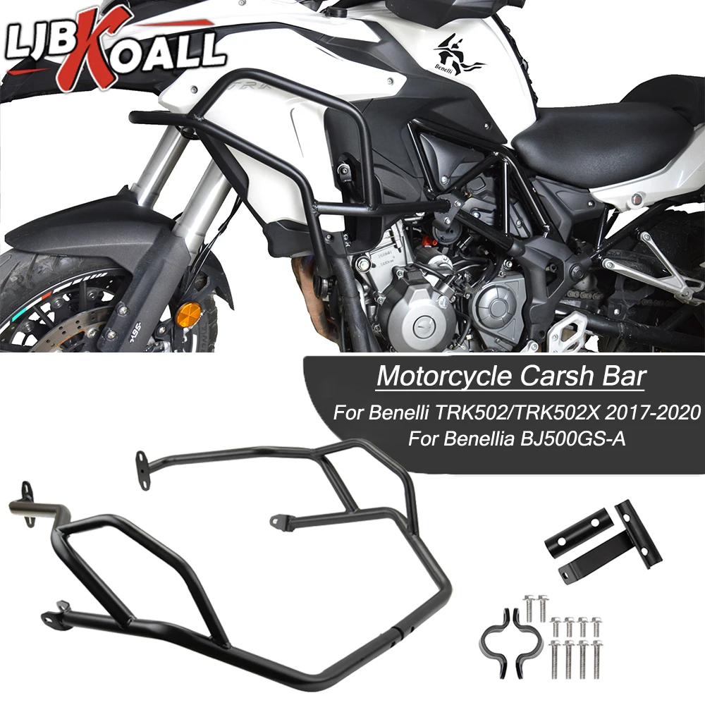 

TRK502 TRK502X Engine Guard Bumper Highway Crash Bar For Benelli TRK 502 502X 2017 2018 2019 2020 BJ500GS-A Moto Accessories