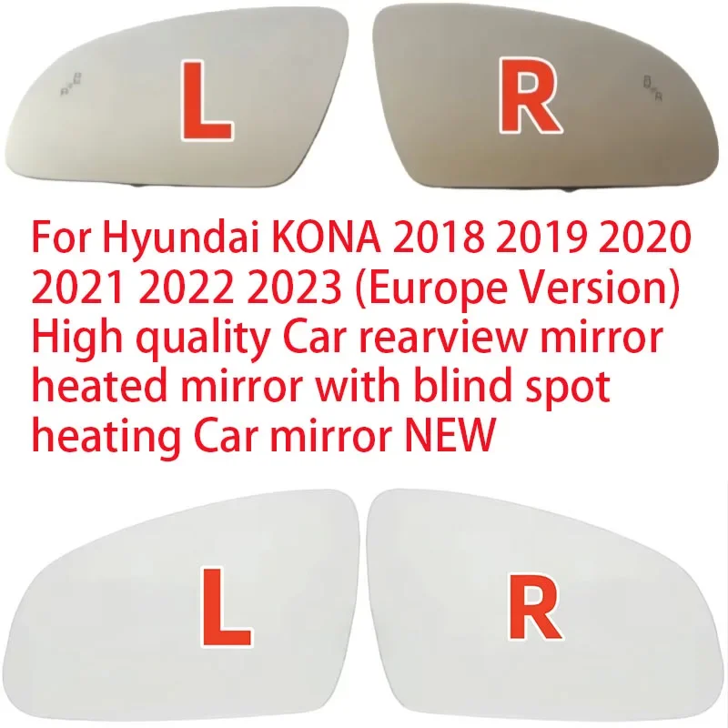 For Hyundai KONA 2018-2023 (Europe Version) High quality Car rearview mirror heated mirror with blind spot heating Car mirror