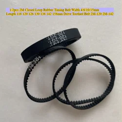 1/2pcs 2M Closed Loop Rubber Timing Belt Width 4/6/10/15mm Length 118 120 126 130 136 142 158mm Drive Toothed Belt 2M-120 2M-142