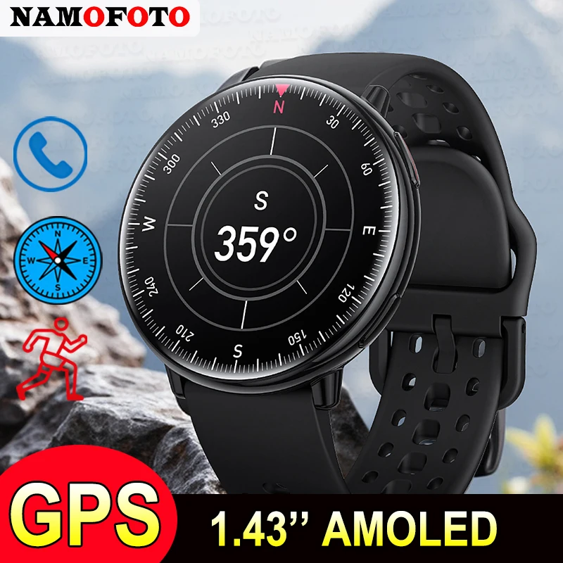 

Cycling Running GPS Smart Watch 1.43'' AMOLED Men Women Outdoor Sports Compass Camping Hiking Tool Heart Rate Monitor Smartwatch
