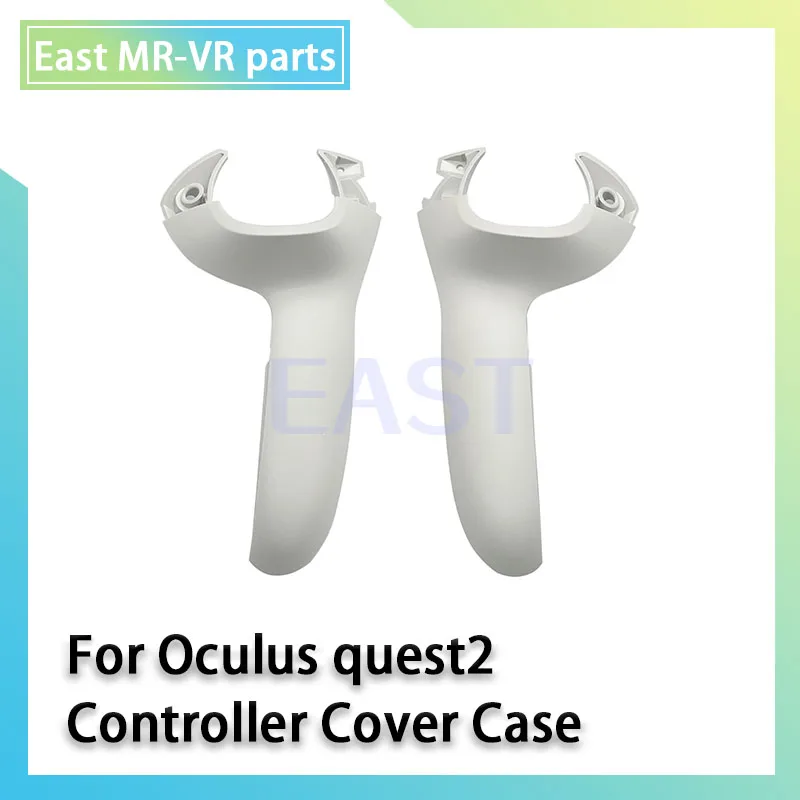 

Original New VR Controller Handle Cover Case For Meta Oculus Quest 2 Controller Grip Shell Left / Right Repair Replacement Parts