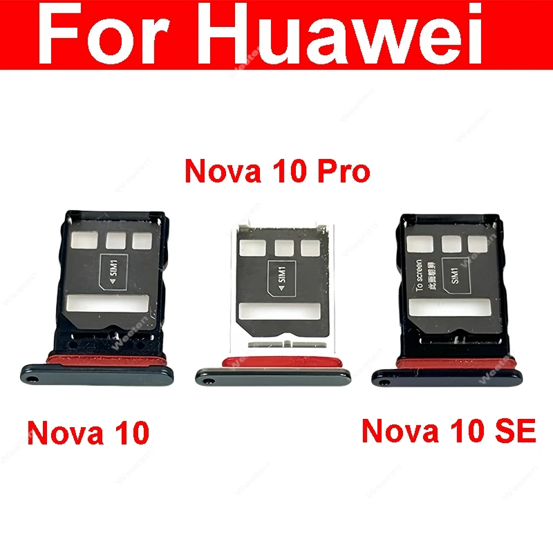 Sim Card Tray Adapter For Huawei Nova 10 Pro SE SIM Card Slot Socket Holder Sim Card Reader Replacement Repair Parts