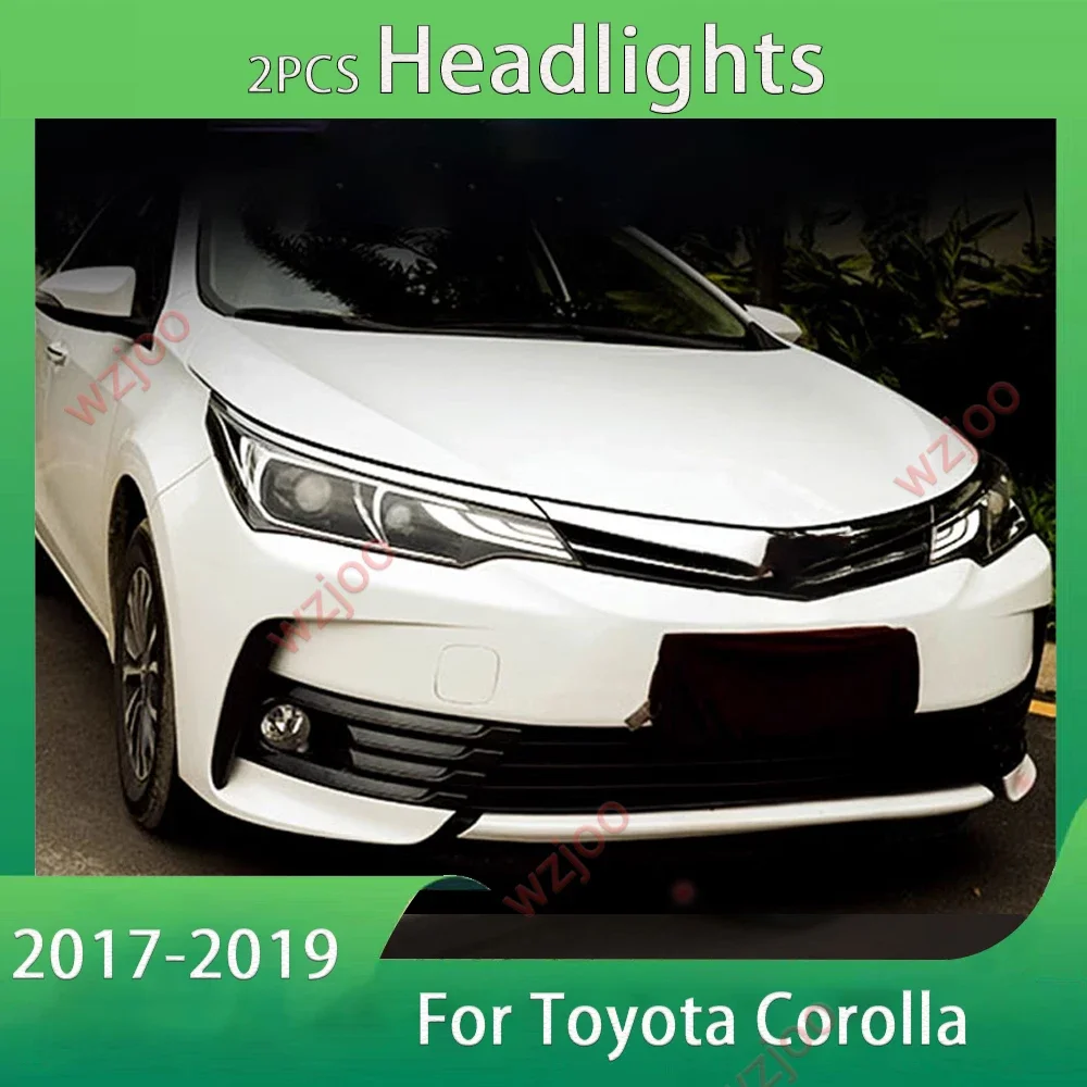 LED Headlight For Toyota Corolla LED Headlight 2017-2019 Headlights Corolla Altis DRL Turn Signal High Beam Angel Eye Project