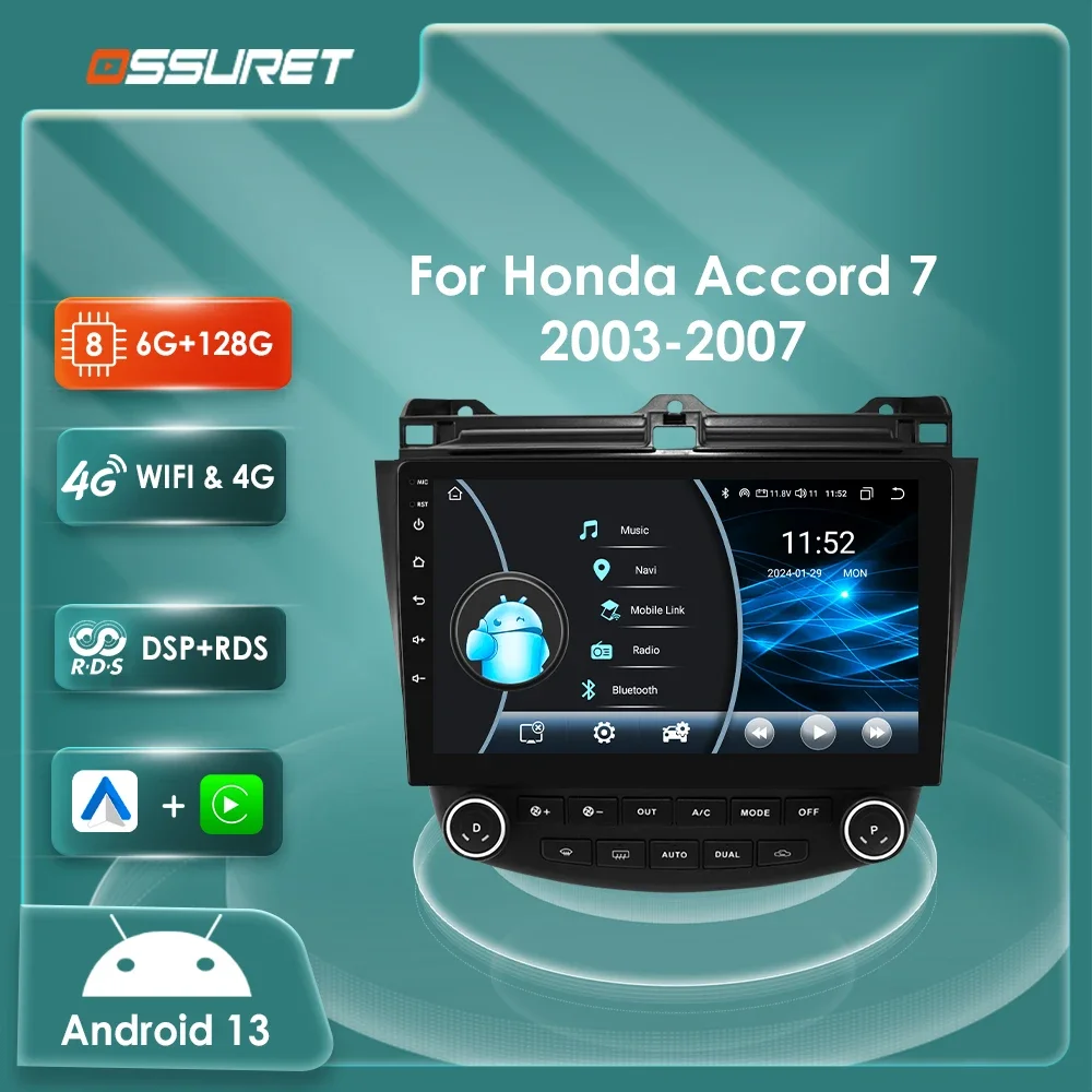 

Android 13 For Honda ACCORD 7 2003-2007 Car radio GPS navi Stereo multimedia Video player 4G Octa Core 8581 headUnit 2din Screen