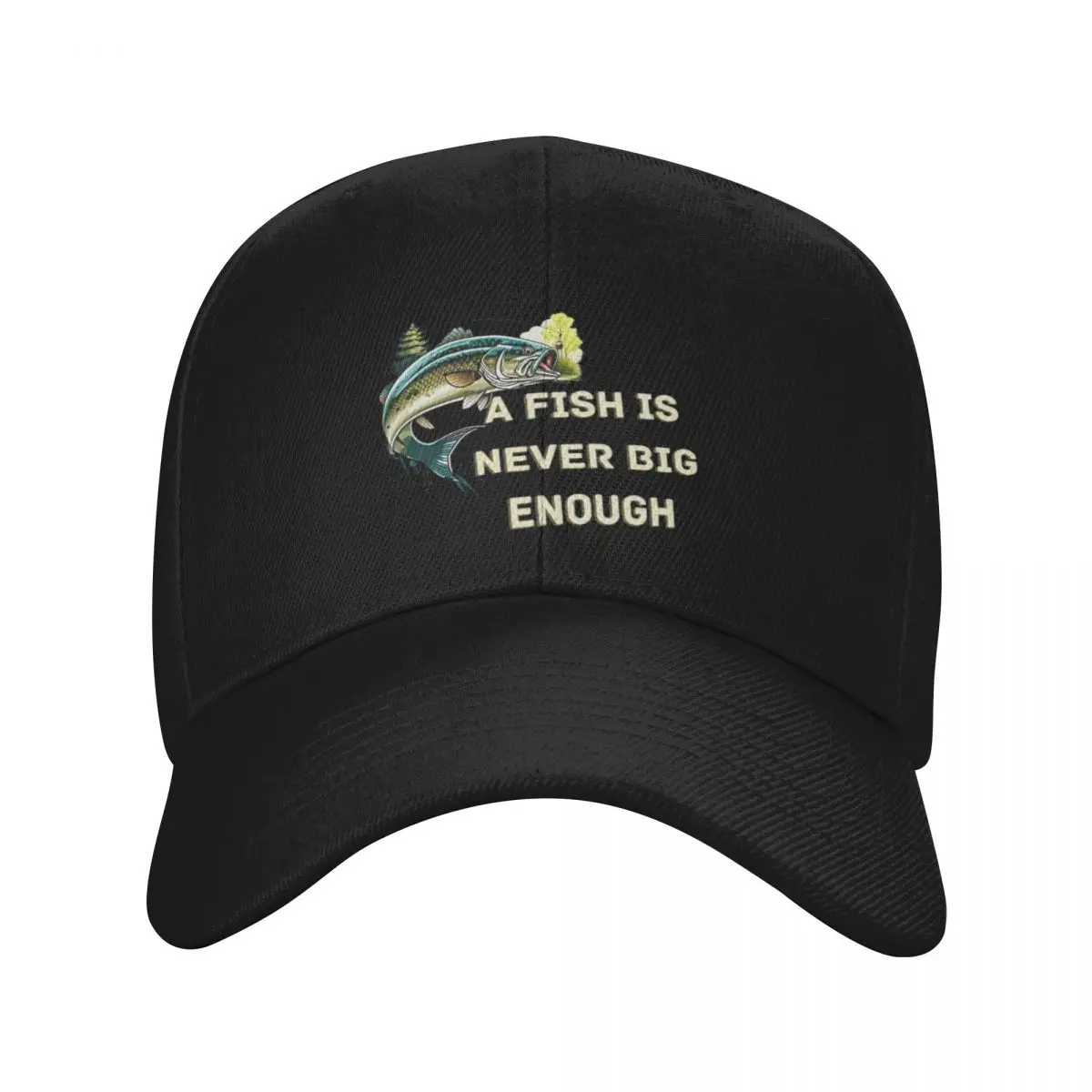 Fashion Fishing Life A Fish Is Never Big Enough baseball cap Youthful Style Hats