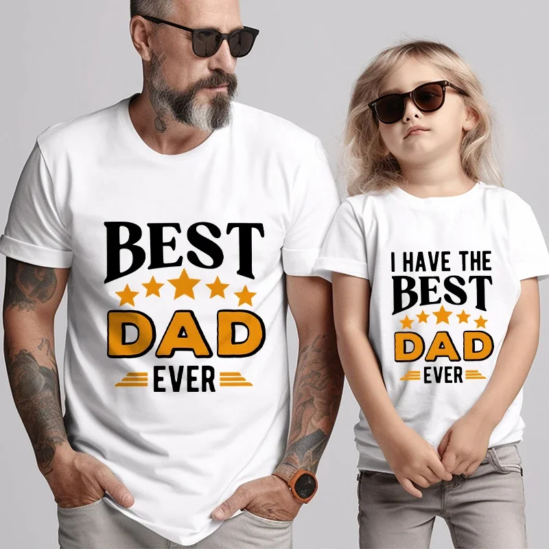 I Have Best Dad Ever Print T Shirt Dad and Kids Matching Outfits Family Look Tshirt Daughter Daddy and Son Matching Clothes Set