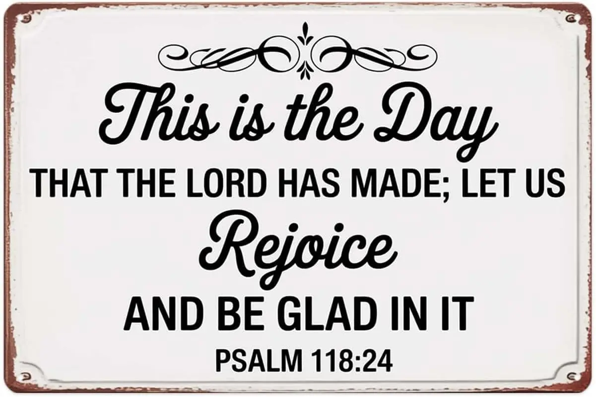 Inspirational Psalm 118 24 Tin Sign Vintage Metal Signs Wall Decor for Home Kitchen ( IN)--Tin Sign