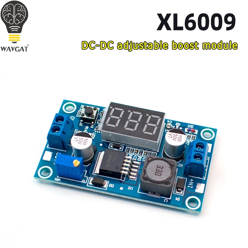 WAVGAT XL6009 Boost Module DC-DC 5-32V To 5-40V 4A Adjustable Step Up Power Supply Module with Digital Display