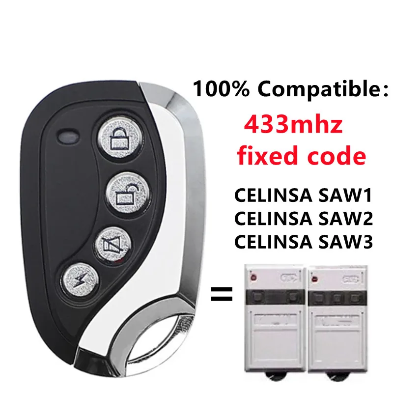 433.92MHz CELINSA SAW1 SAW2 SAW3 Garage Door Remote Control Gate Command 433MHz Fixed Code